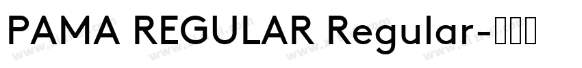 PAMA REGULAR Regular字体转换